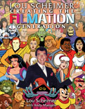 Lou Scheimer: Creating The Filmation Generation