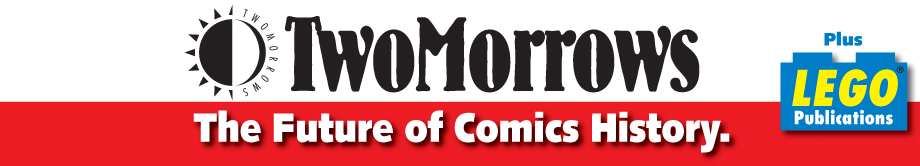 TwoMorrows. The Future of Comics and LEGO� Publications.
