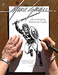 Mike Grell: Life Is Drawing Without An Eraser
