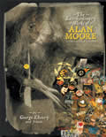 The Extraordinary Works of Alan Moore - Indispensible Edition