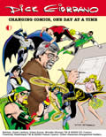 Dick Giordano: Changing Comics One Day At A Time