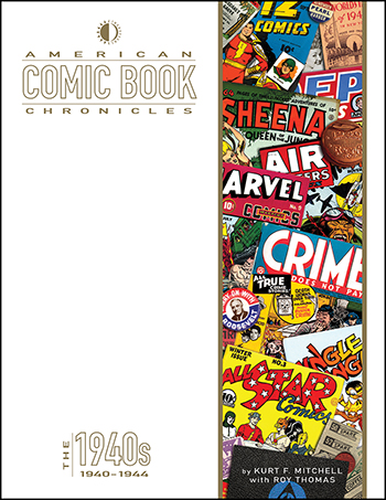 American Comic Book Chronicles: 1940-1944 - Click Image to Close