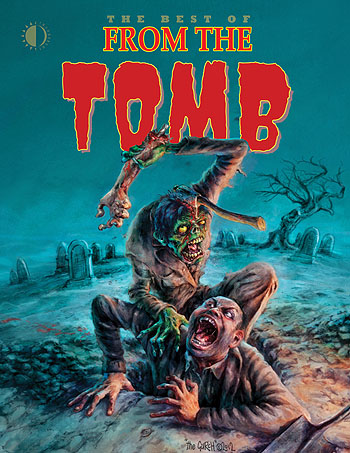 The Best of From The Tomb - Click Image to Close
