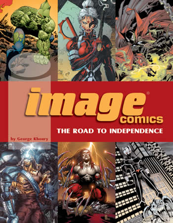 Image Comics: The Road To Independence - Click Image to Close