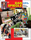 Dan Spiegle: A Life In Comic Art