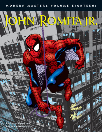 Modern Masters Volume 18: John Romita Jr - Click Image to Close