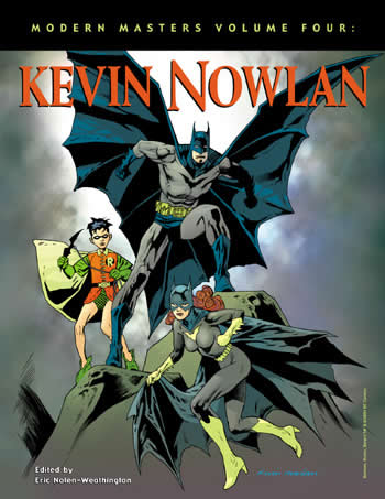 Modern Masters Volume 04: Kevin Nowlan - Click Image to Close